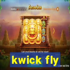 kwick fly