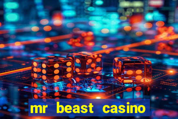 mr beast casino app real