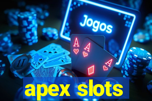 apex slots