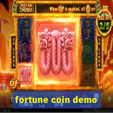 fortune coin demo