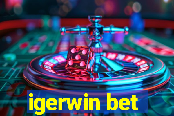 igerwin bet