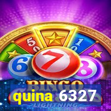 quina 6327