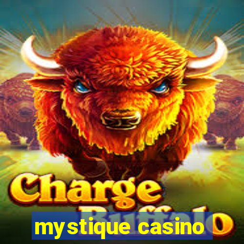 mystique casino