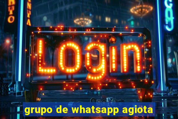 grupo de whatsapp agiota