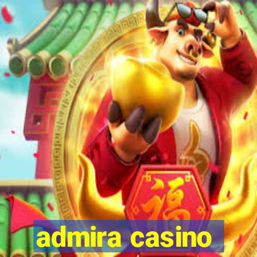 admira casino