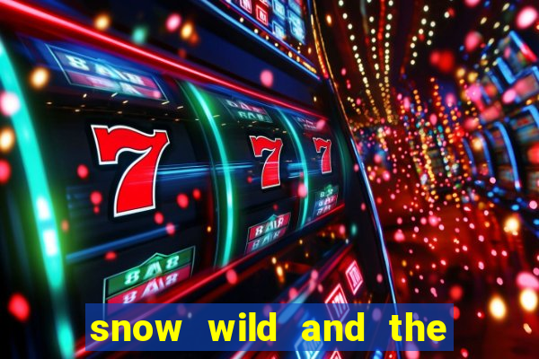 snow wild and the 7 features slot free play