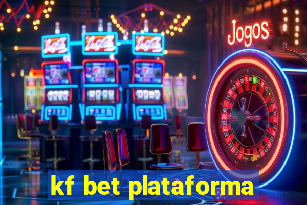 kf bet plataforma