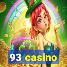 93 casino