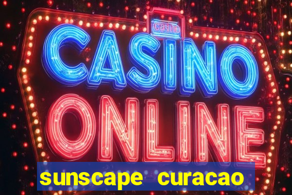 sunscape curacao resort spa casino