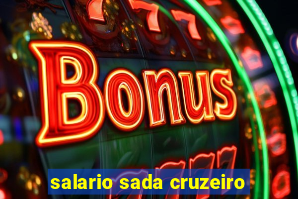 salario sada cruzeiro