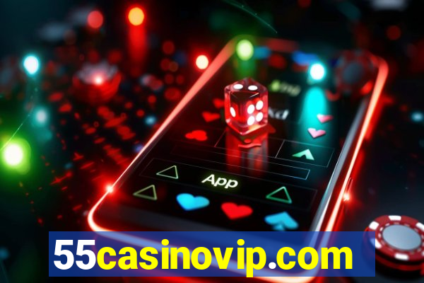 55casinovip.com