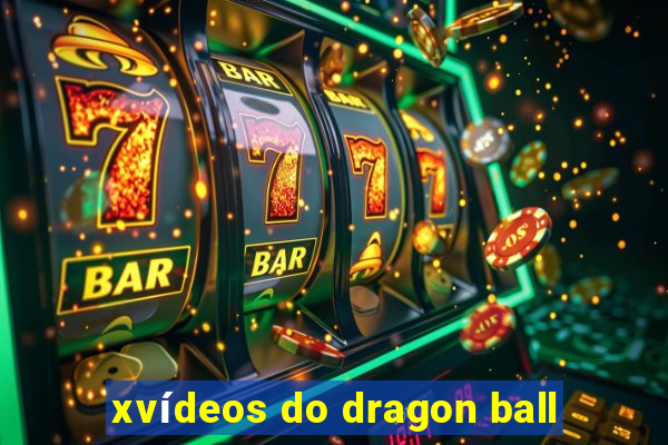 xvídeos do dragon ball