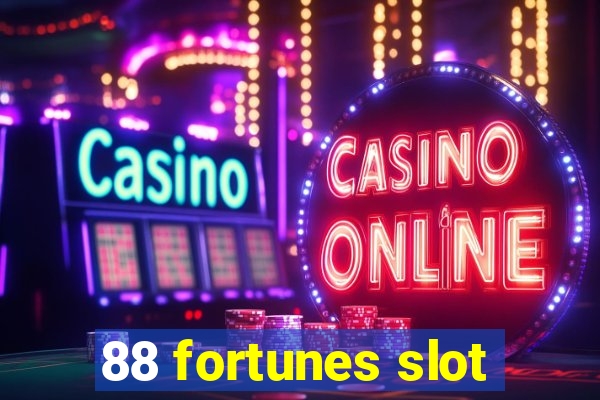 88 fortunes slot