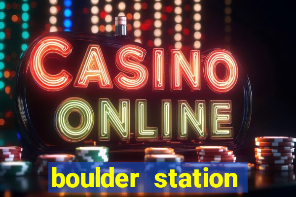 boulder station hotel and casino las vegas nevada