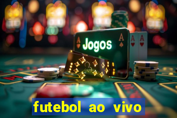 futebol ao vivo futemax app