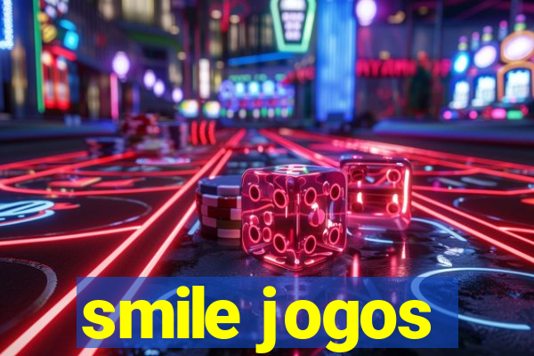 smile jogos