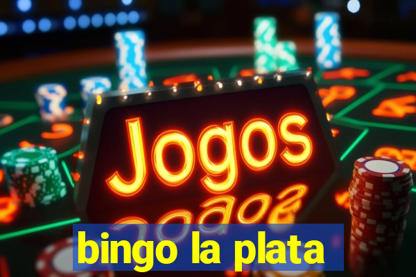 bingo la plata