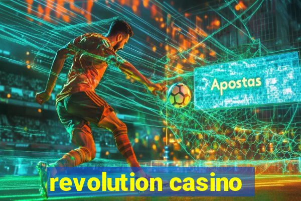 revolution casino