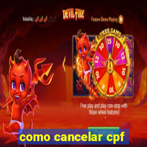 como cancelar cpf