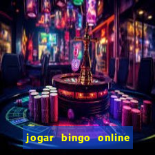 jogar bingo online valendo dinheiro