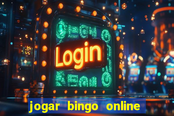 jogar bingo online valendo dinheiro