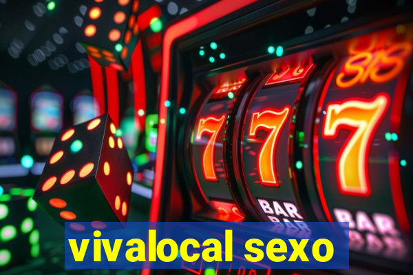 vivalocal sexo