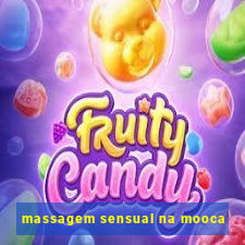 massagem sensual na mooca