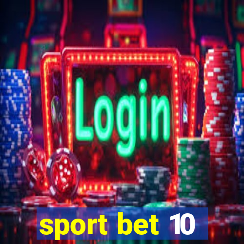 sport bet 10