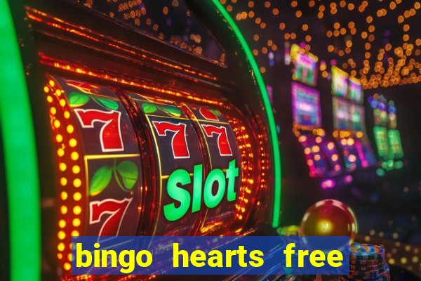 bingo hearts free bingo slots