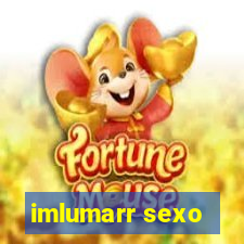 imlumarr sexo