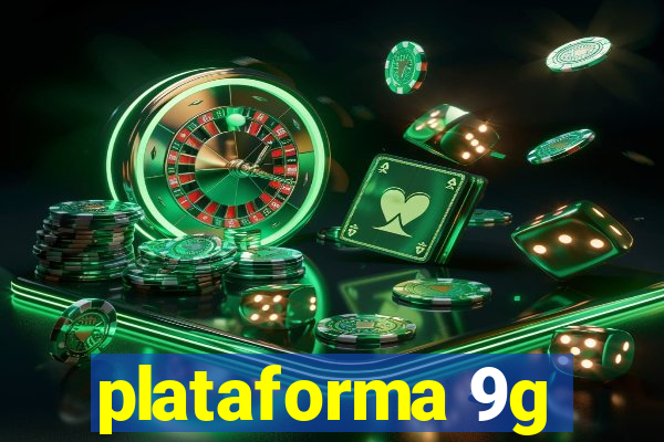 plataforma 9g