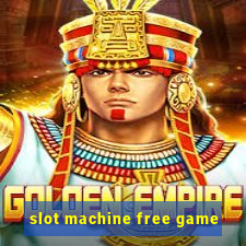 slot machine free game