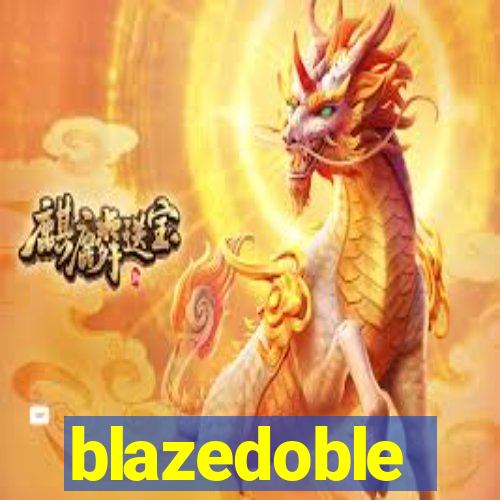 blazedoble