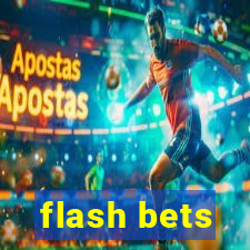 flash bets