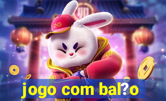 jogo com bal?o