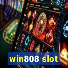 win808 slot