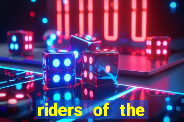 riders of the storm slot