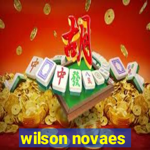 wilson novaes