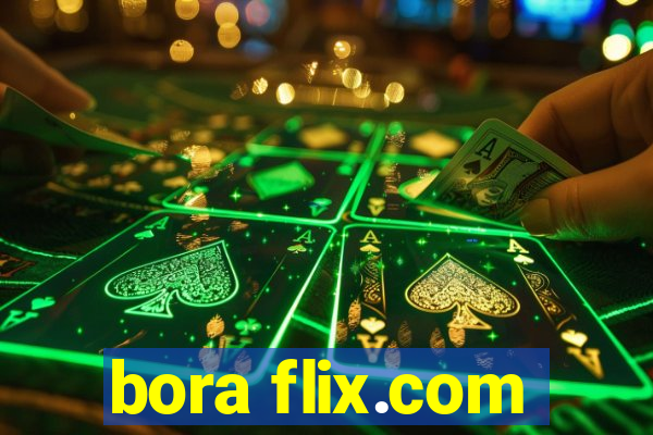 bora flix.com