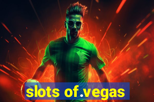 slots of.vegas