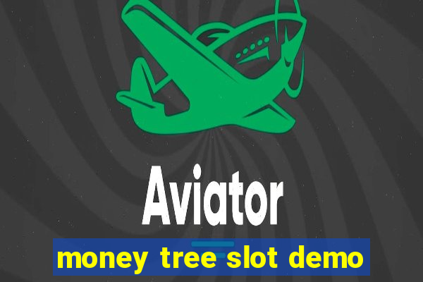 money tree slot demo