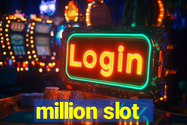 million slot