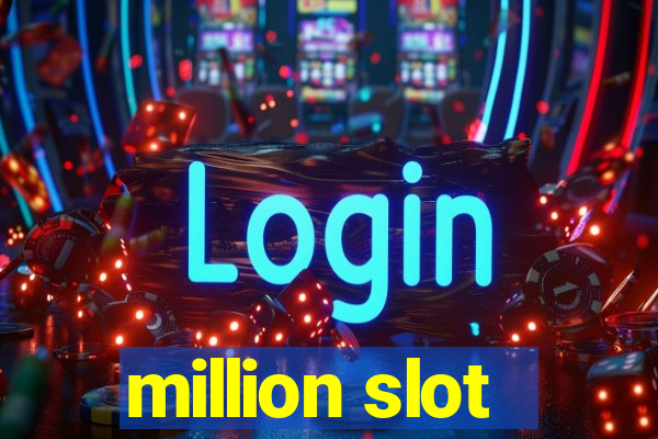 million slot