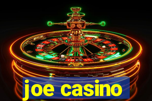 joe casino