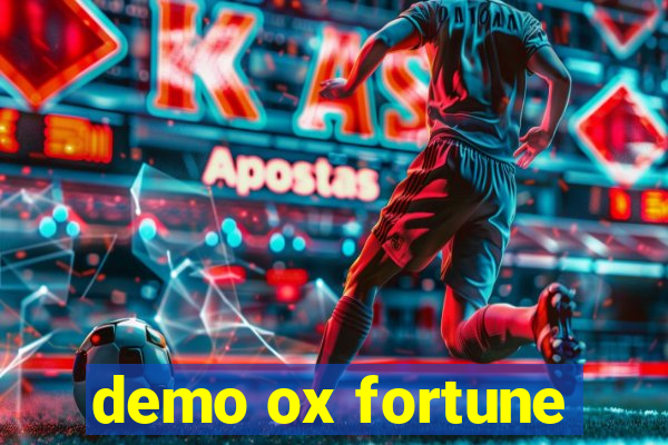 demo ox fortune