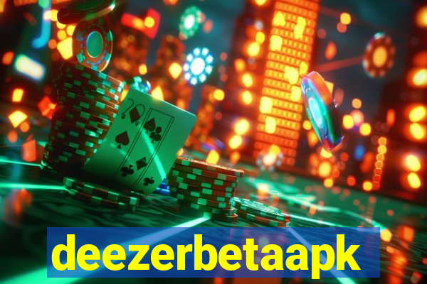 deezerbetaapk