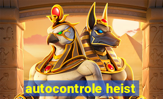 autocontrole heist