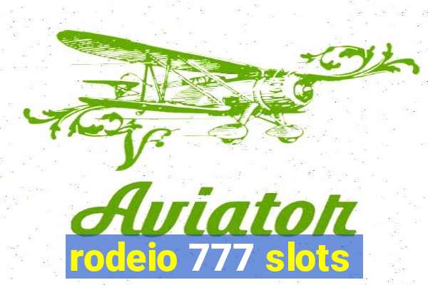 rodeio 777 slots