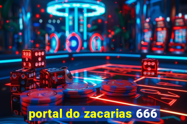 portal do zacarias 666