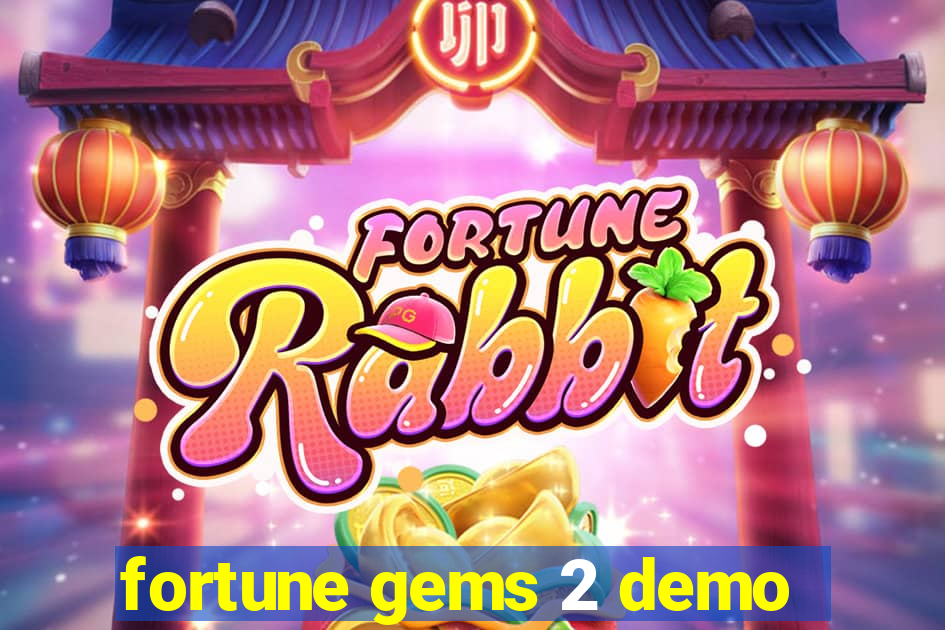 fortune gems 2 demo